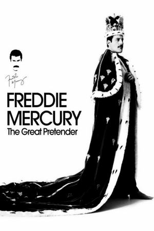 Freddie Mercury: The Great Pretender's poster