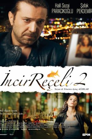 Incir Reçeli 2's poster