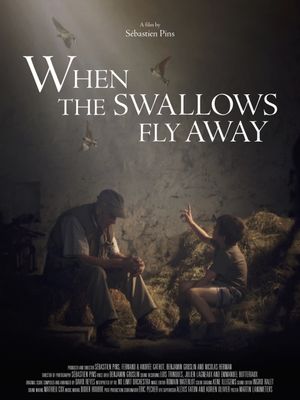 When the Swallows Fly Away's poster