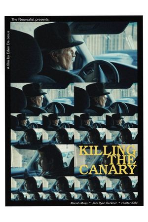Killing the Canary's poster