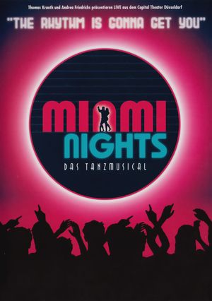 Miami Nights - Das Tanzmusical's poster
