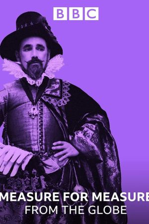 Measure for Measure: Live from the Globe's poster