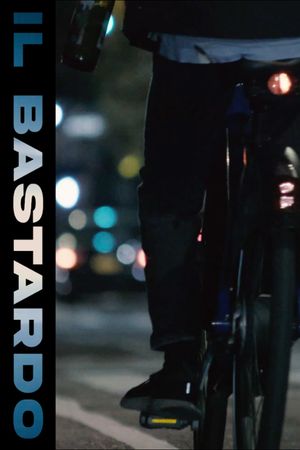 Il Bastardo's poster