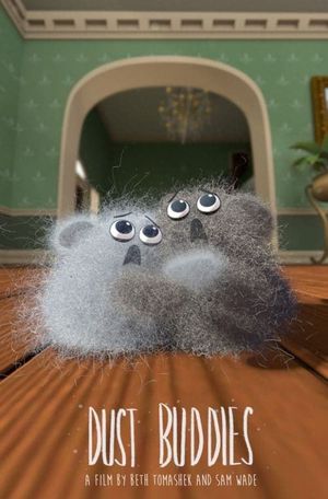 Dust Buddies's poster