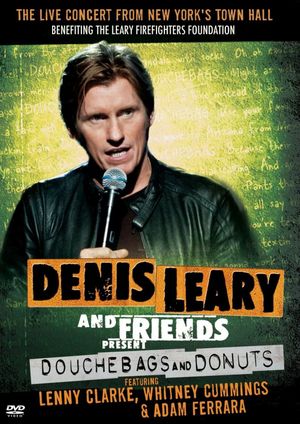 Denis Leary and Friends Present: Douchebags and Donuts's poster image