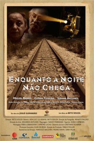 Enquanto a Noite Não Chega's poster