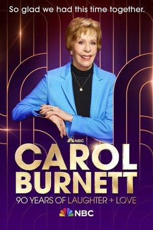 Carol Burnett: 90 Years of Laughter + Love's poster