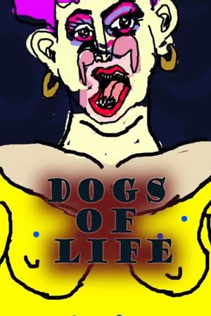 Dogs of Life's poster