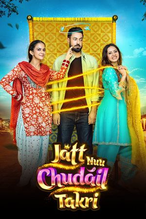 Jatt Nuu Chudail Takri's poster