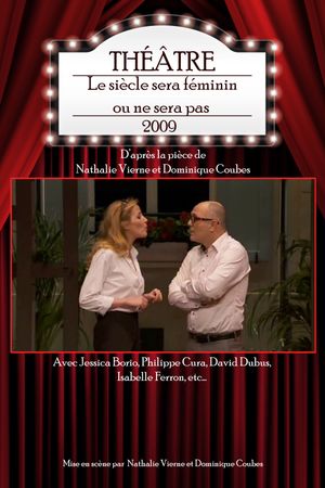 Le siècle sera féminin ou ne sera pas's poster