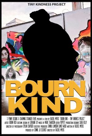 Bourn Kind: The Tiny Kindness Project's poster