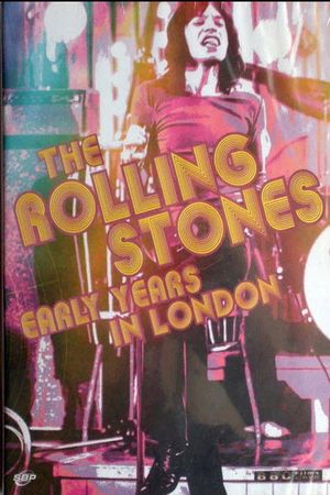 The Rolling Stones – Early Years In London's poster