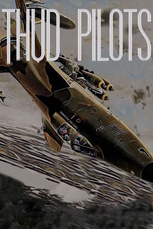 Thud Pilots's poster