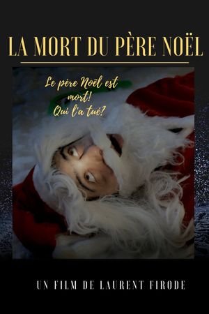 La Mort du Père Noël's poster