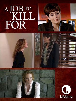 A Job to Kill For's poster