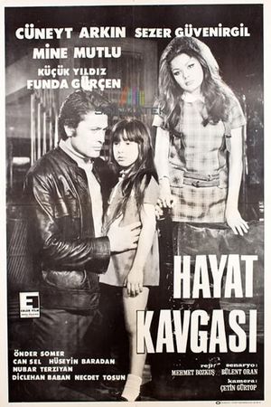 Hayat Kavgasi's poster