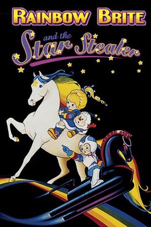 Rainbow Brite and the Star Stealer's poster