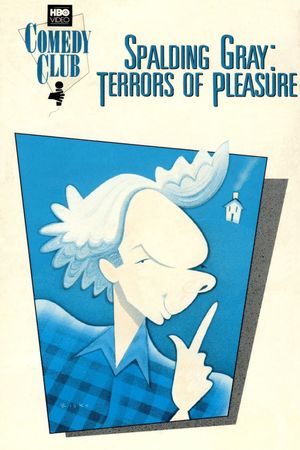 Spalding Gray: Terrors of Pleasure's poster