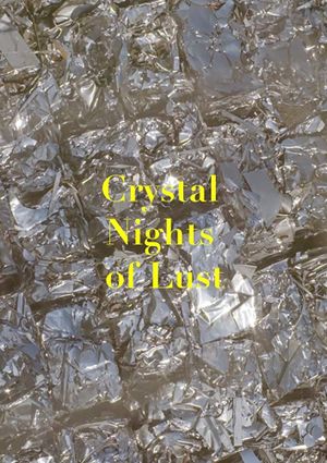 Crystal Nights of Lust's poster