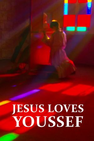 Jesus Loves Youssef's poster image