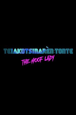 The Hoof Lady's poster