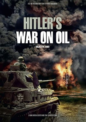 Hitler's War on Oil: Objective Baku's poster