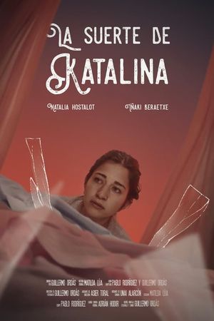 La suerte de Katalina's poster