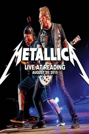 Metallica - Live at Reading Festival's poster