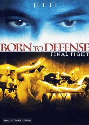Born to Defense's poster