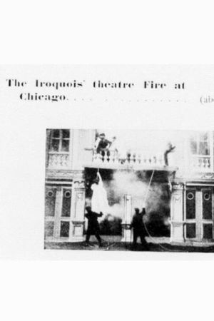 Incendie du Théâtre Iroquois à Chicago's poster