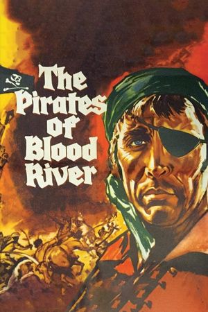 The Pirates of Blood River's poster