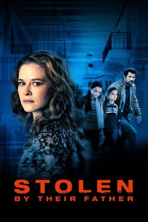 Stolen by Their Father's poster