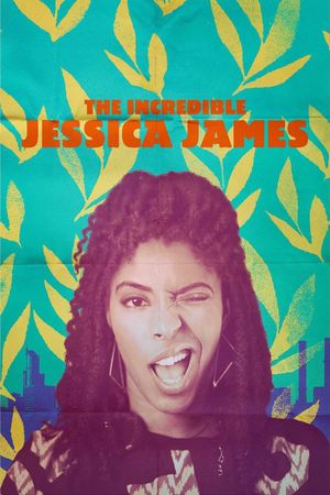 The Incredible Jessica James's poster image
