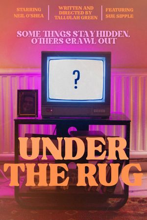 Under the Rug's poster