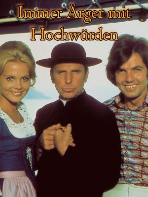 Immer Ärger mit Hochwürden's poster