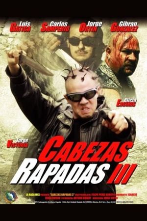 Cabezas Rapadas III's poster