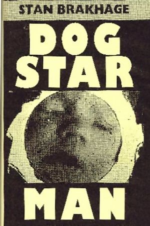 Dog Star Man's poster