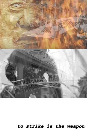 To Strike is The Weapon's poster