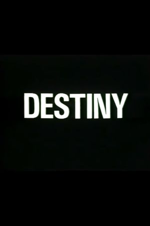 Destiny's poster