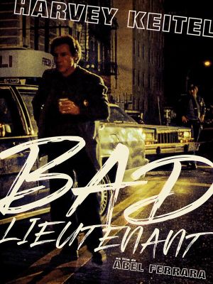 Bad Lieutenant's poster
