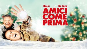 Amici come prima's poster