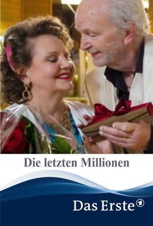 Die letzten Millionen's poster