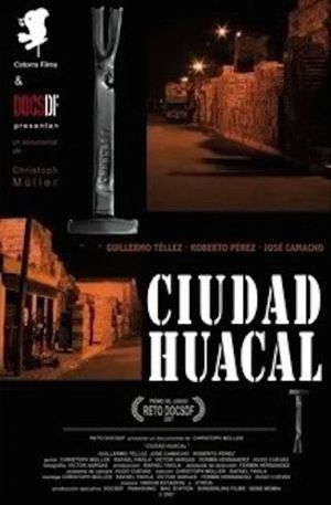 Huacal City's poster