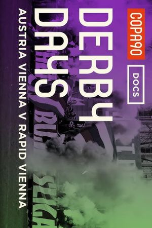 Derby Days Vienna: Clash of the Classes's poster