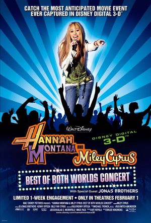 Hannah Montana and Miley Cyrus: Best of Both Worlds Concert's poster