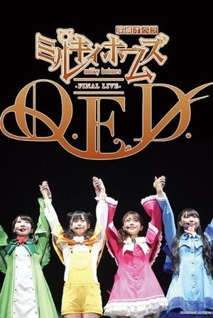 Milky Holmes Final Live Q.E.D.'s poster