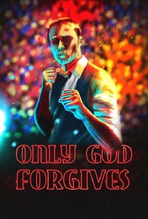 Only God Forgives's poster