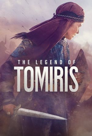 The Legend of Tomiris's poster
