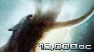 10,000 BC's poster