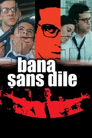 Bana Sans Dile's poster